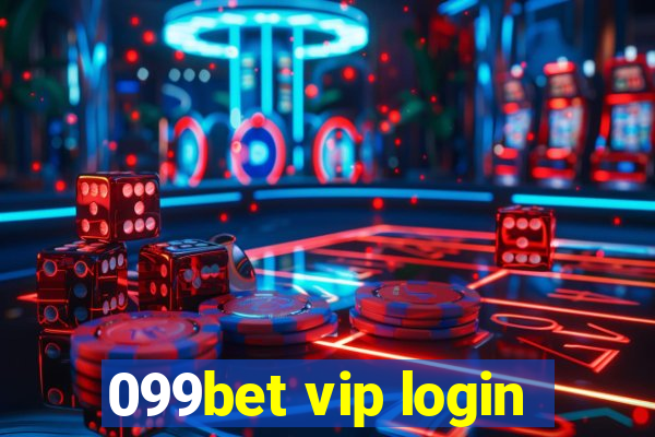 099bet vip login